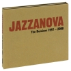 Jazzanova: The Remixed 1997-2000 (2 CD) Формат: 2 Audio CD (DigiPack) Дистрибьюторы: Jazzanova Compost Records, Концерн "Группа Союз" Европейский Союз Лицензионные товары инфо 1549r.